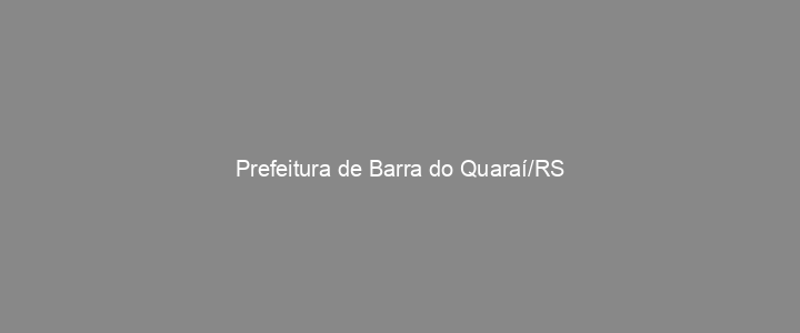 Provas Anteriores Prefeitura de Barra do Quaraí/RS